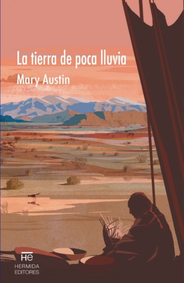 Prepublicación del libro «La tierra de poca lluvia» de Mary Hunter Austin