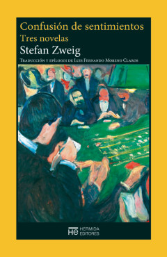 Confusión de sentimientos. Tres novelas